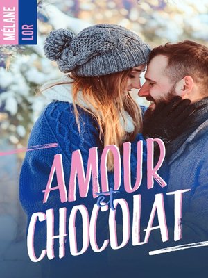 cover image of Amour et chocolat